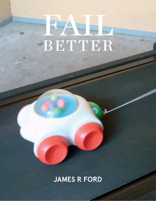 Fail Better