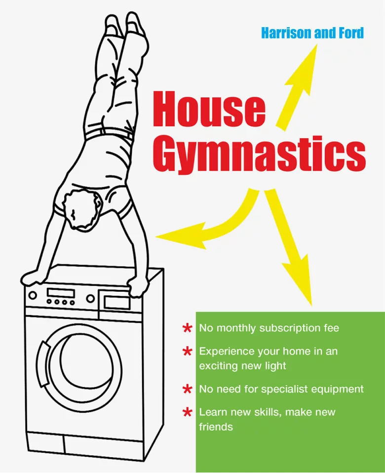 House Gymnastics