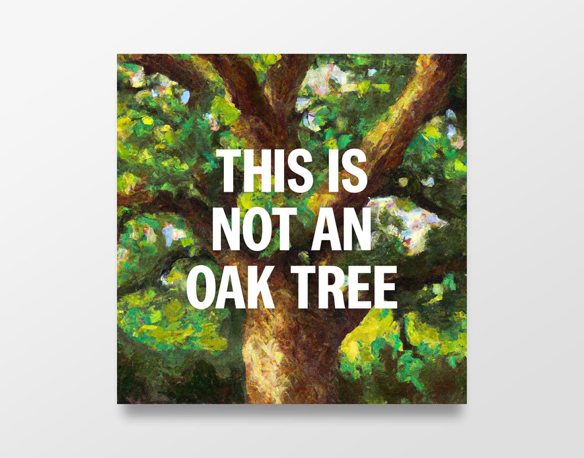 This is Not an Oak Tree (install)