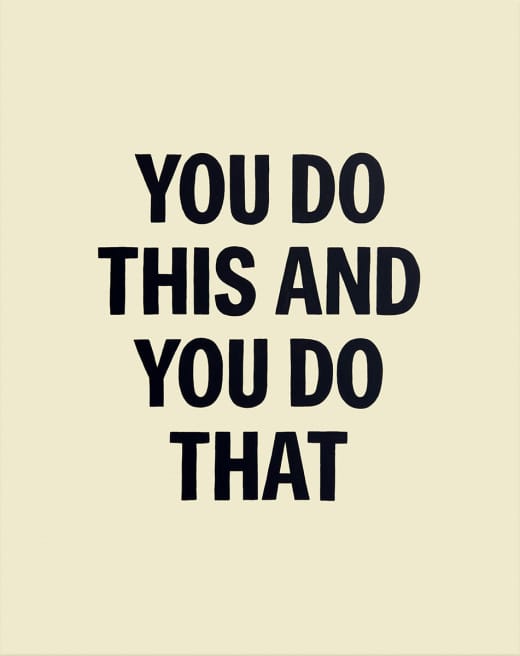 You Do This and You Do That